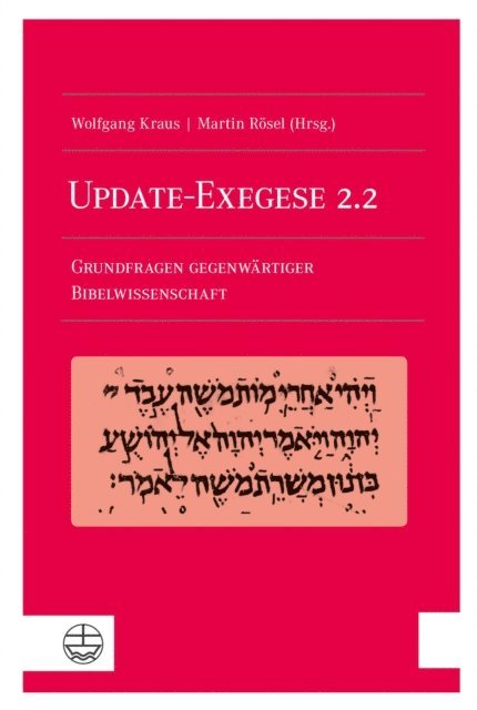 Martin Rosel, Wolfgang Kraus - Update-Exegese 2.2, E-bok