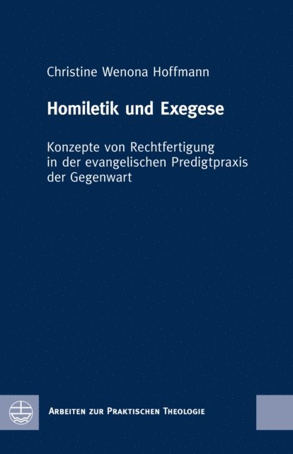 Christine Wenona Hoffmann - Homiletik und Exegese, E-bok