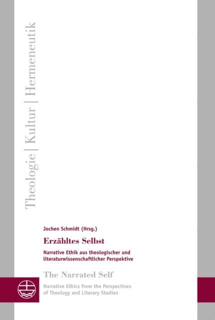 Jochen Schmidt - Erzahltes Selbst / The Narrated Self, E-bok