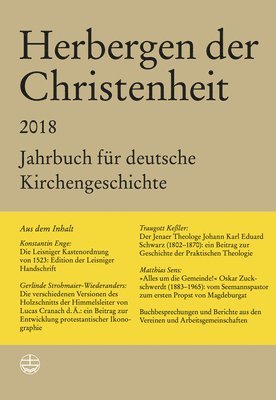 Markus Hein - Herbergen Der Christenheit 2018/2019: Jahrbuch Fur Deutsche Kirchengeschichte, Häftad