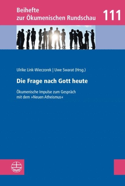 Uwe Swarat, Ulrike Link-Wieczorek - Die Frage nach Gott heute, E-bok
