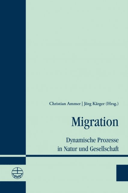 Jorg Karger, Christian Ammer - Migration, E-bok