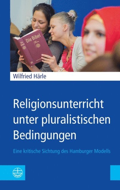 Wilfried Harle - Religionsunterricht unter pluralistischen Bedingungen, E-bok