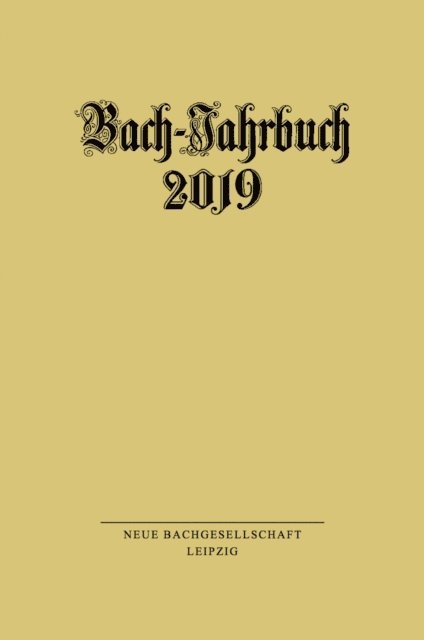 Peter Wollny - Bach-Jahrbuch 2019, E-bok