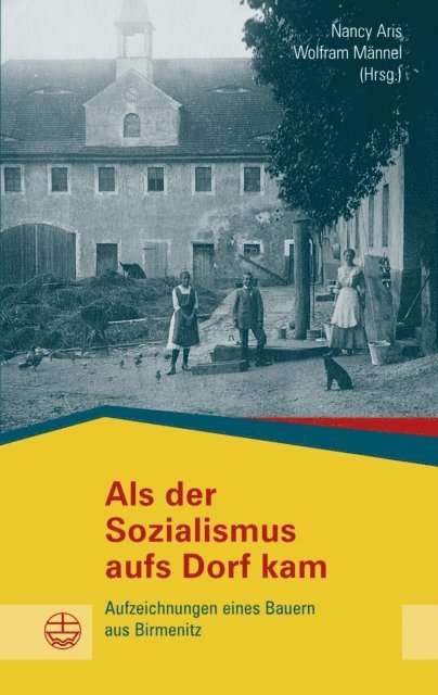 Wolfram Mannel, Nancy Aris - Als der Sozialismus aufs Dorf kam, E-bok