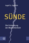 Sunde: Die Entdeckung Der Menschlichkeit