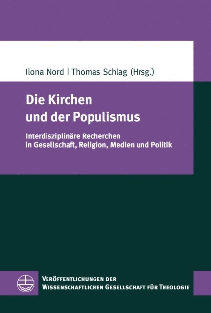 Thomas Schlag, Ilona Nord - Die Kirchen und der Populismus, E-bok