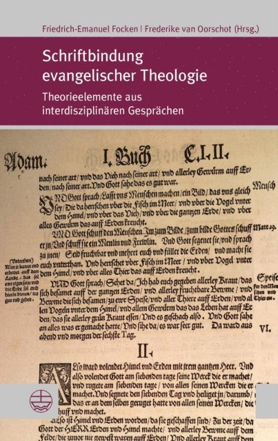 Frederike van Oorschot, Friedrich-Emanuel Focken - Schriftbindung evangelischer Theologie, E-bok