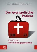 Der evangelische Patient