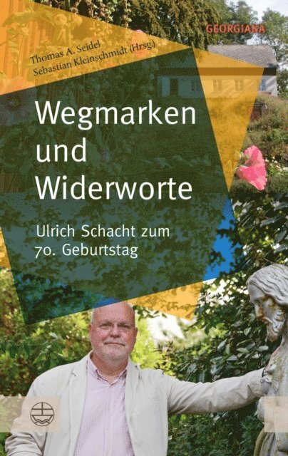 Sebastian Kleinschmidt, Thomas A. Seidel - Wegmarken und Widerworte, E-bok