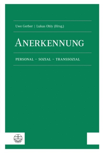Lukas Ohly, Uwe Gerber - Anerkennung, E-bok