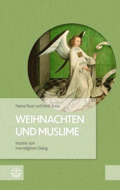 Heidi Josua, Hanna Nouri Josua - Weihnachten und Muslime, E-bok