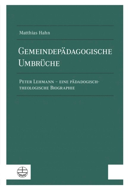 Matthias Hahn - Gemeindepädagogische Umbrüche, E-bok
