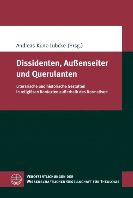 Andreas Kunz-Lubcke - Dissidenten, Außenseiter und Querulanten, E-bok