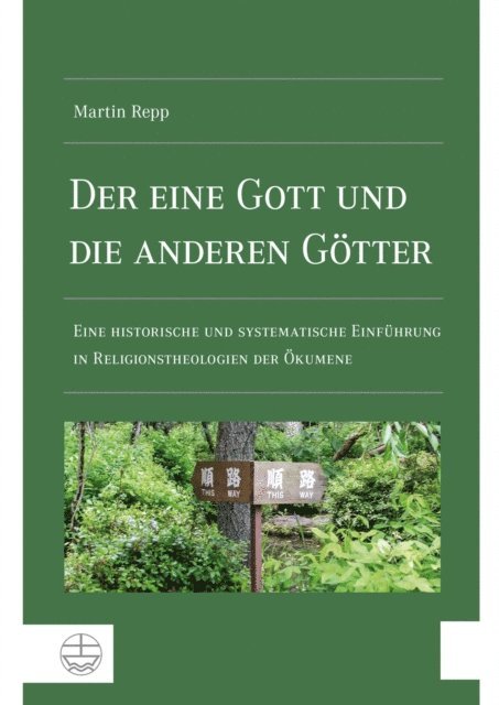 Martin Repp - Der eine Gott und die anderen Götter, E-bok