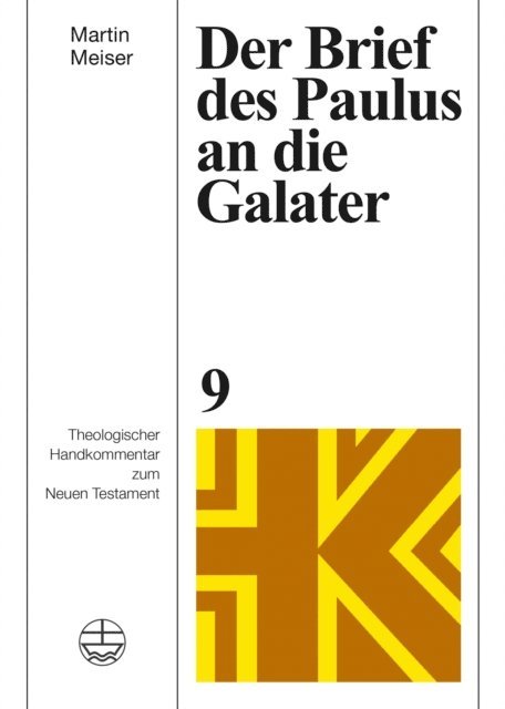 Martin Meiser - Der Brief des Paulus an die Galater, E-bok