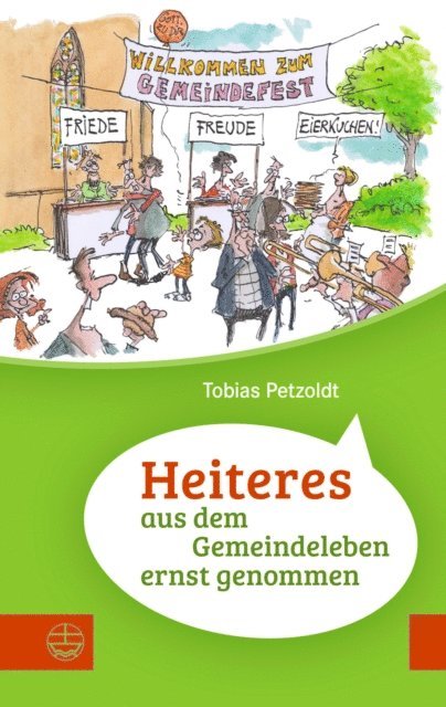 Tobias Petzoldt - Heiteres aus dem Gemeindeleben ernstgenommen, E-bok. Tillgänglighet: Lägg i varukorg