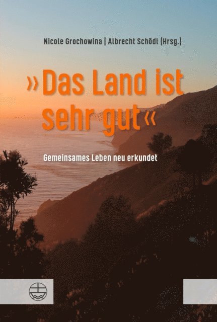 Albrecht Schodl, Nicole Grochowina - »Das Land ist sehr gut«, E-bok