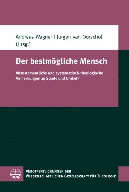 Jurgen van Oorschot, Andreas Wagner - Der bestmögliche Mensch, E-bok
