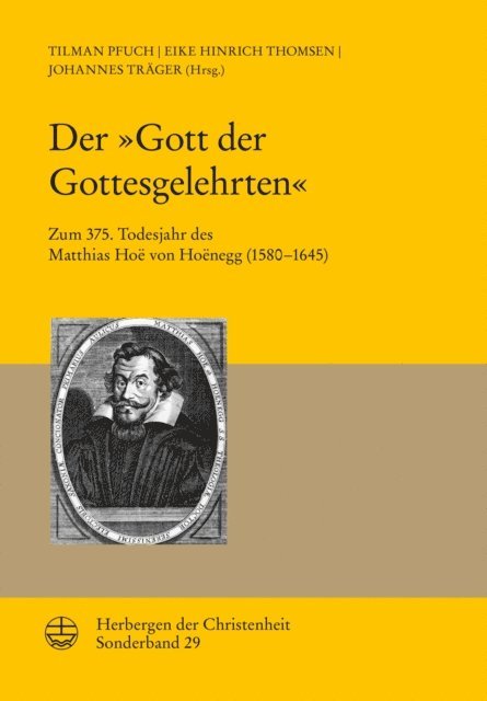 Johannes Trager, Eike Hinrich Thomsen, Tilman Pfuch - Der »Gott der Gottesgelehrten«, E-bok