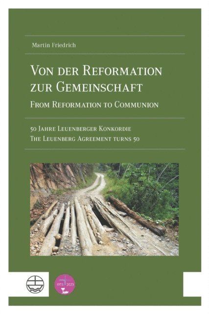 Martin Friedrich - Von der Reformation zur Gemeinschaft / From Reformation to Communion, E-bok