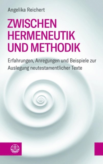 Angelika Reichert - Zwischen Hermeneutik und Methodik, E-bok. Tillgänglighet: Lägg i varukorg