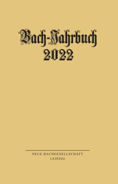 Peter Wollny - Bach-Jahrbuch 2022, E-bok