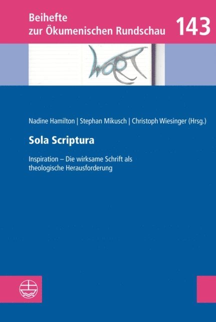 Christoph Wiesinger, Stephan Mikusch, Nadine Hamilton - Sola Scriptura, E-bok