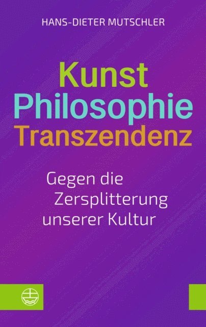 Hans-Dieter Mutschler - Kunst – Philosophie – Transzendenz, E-bok