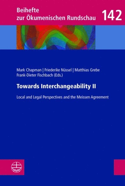 Frank-Dieter Fischbach, Friederike Nussel, Matthias Grebe, Mark Chapman - Towards Interchangeability II, E-bok