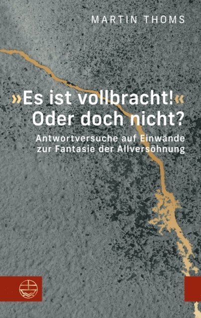 Martin Thoms - »Es ist vollbracht!« Oder doch nicht?, E-bok