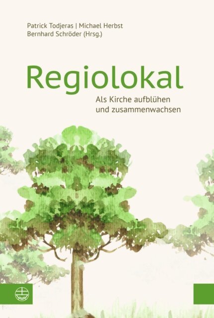 Bernhard Schroder, Michael Herbst, Patrick Todjeras - Regiolokal, E-bok