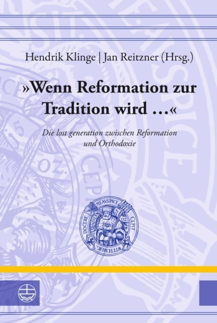 Jan Reitzner, Hendrik Klinge - Wenn Reformation zur Tradition wird ..., E-bok