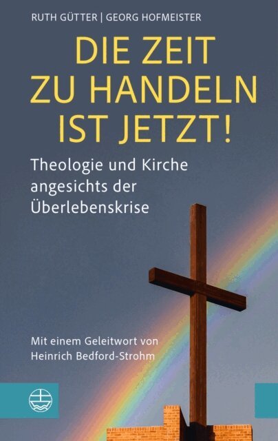 Georg Hofmeister, Ruth Gutter - Die Zeit zu handeln ist jetzt!, E-bok