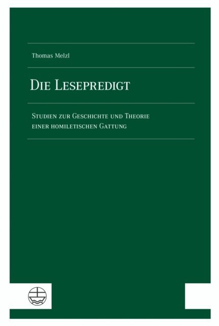 Thomas Melzl - Die Lesepredigt, E-bok