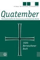 Helmut Schwerdtfeger, Sabine Bayreuther, Matthias Gössling, des Berneuchener Dienstes und der Gemeinschaft St. Michael i. A. der Evangelischen Michaelsbruderschaft, Heiko Wulfert (Schriftleitung) - 1926: Berneuchener Buch, Häftad