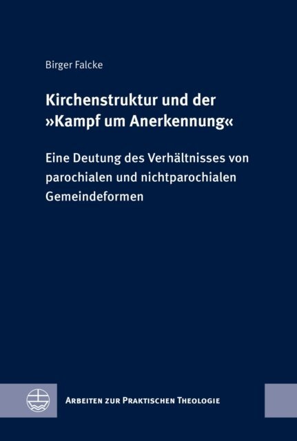 Birger Falcke - Kirchenstruktur und der  Kampf um Anerkennung, E-bok. Tillgänglighet: Lägg i varukorg