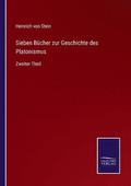 Sieben Bcher zur Geschichte des Platonismus