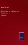 Sieben Bcher zur Geschichte des Platonismus