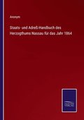 Staats- und Adre-Handbuch des Herzogthums Nassau fr das Jahr 1864