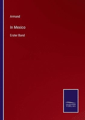 Armand - In Mexico, Häftad