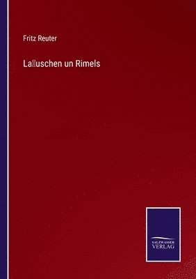 Läuschen un Rimels