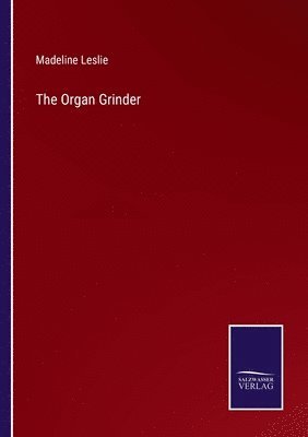 Organ Grinder