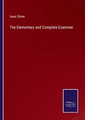 Elementary and Complete Examiner