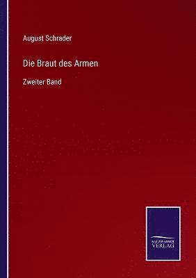 August Schrader - Braut des Armen, Häftad