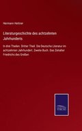 Literaturgeschichte des achtzehnten Jahrhunderts