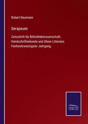 Robert Naumann - Serapeum, Häftad