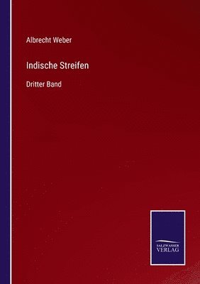 Albrecht Weber - Indische Streifen, Häftad