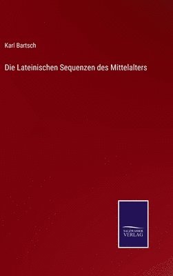 Lateinischen Sequenzen des Mittelalters