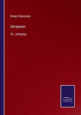 Robert Naumann - Serapeum, Häftad